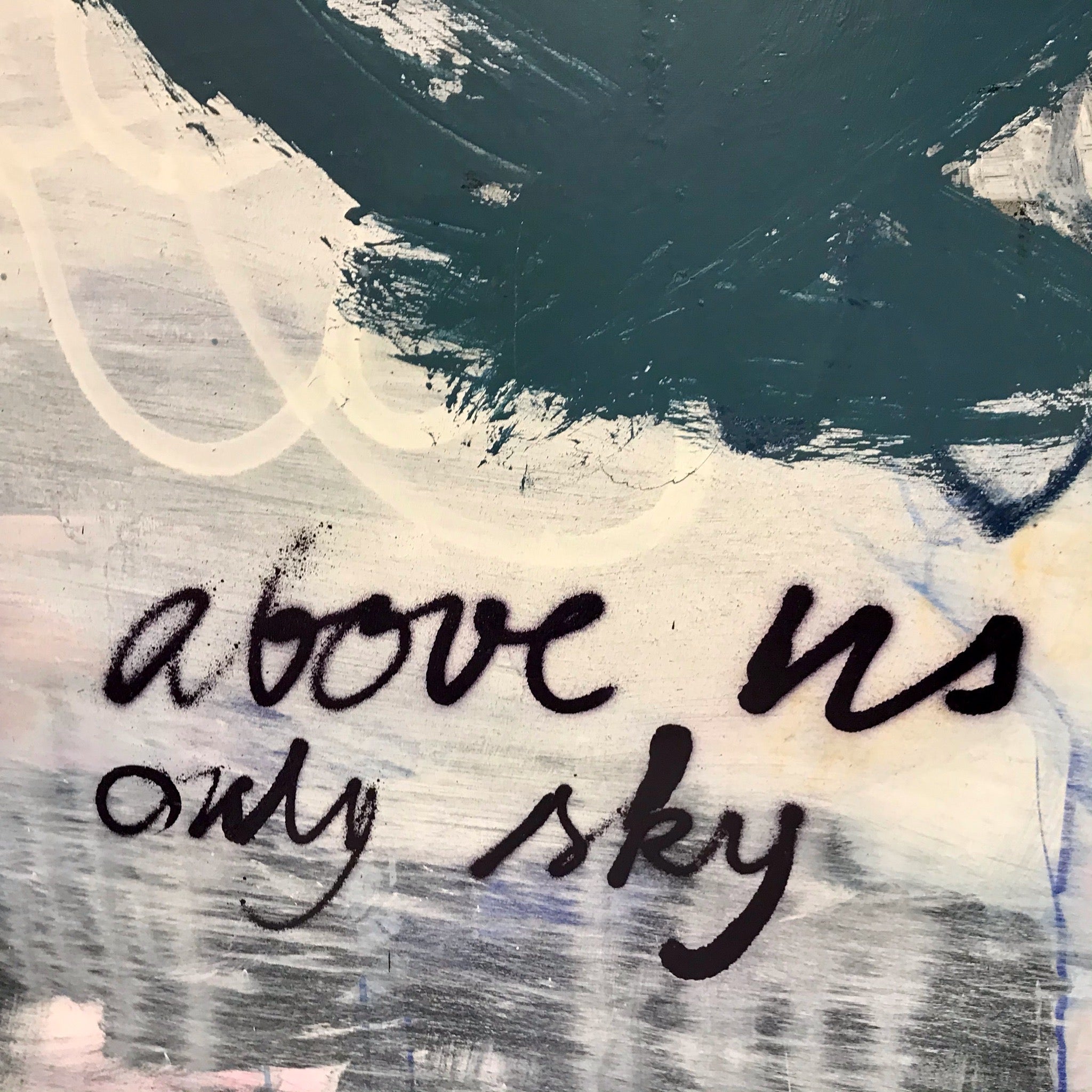 Above us only sky